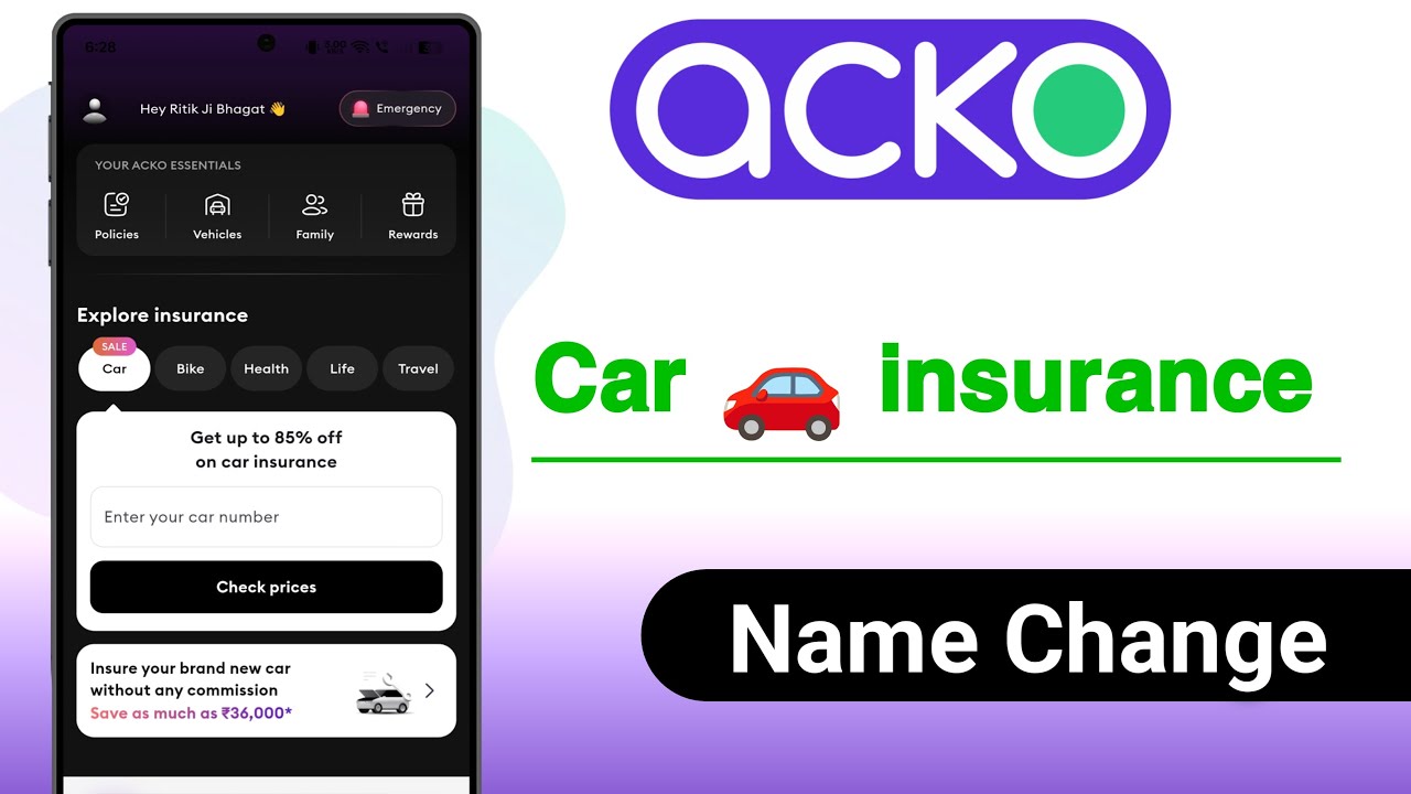 ACKO Car insurance Name Change