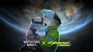WUTHERING WAVES 3.4 CYBERPUNK COLLAB STORY GAMEPLAY- no commentary