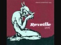 Reveille - The Phoenix