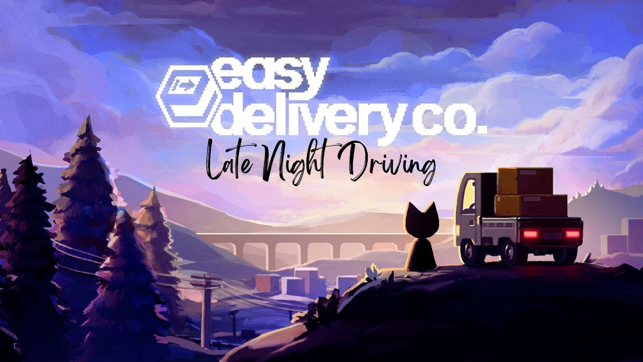 Easy Delivery Co. | Late Night Driving | Relaxing Longplay | No Commentary