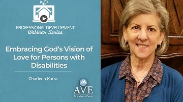 Embracing God’s Vision of Love for Persons with Disabilities