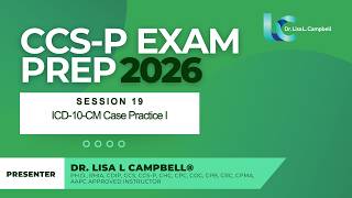Full CCS-P Exam Prep | Session 19: ICD-10-CM Case Practice, Part 1 Guide