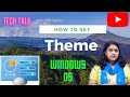 How to set Themes in Windows OS..Lab Activity Class 3