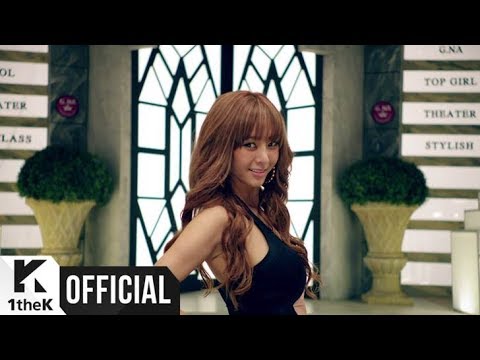 MV G NA 지나 Top Girl 