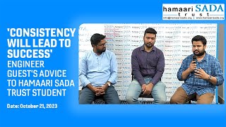 Consistency will lead to success Engineer Guests Advice to Hamaari Sada Trust Student