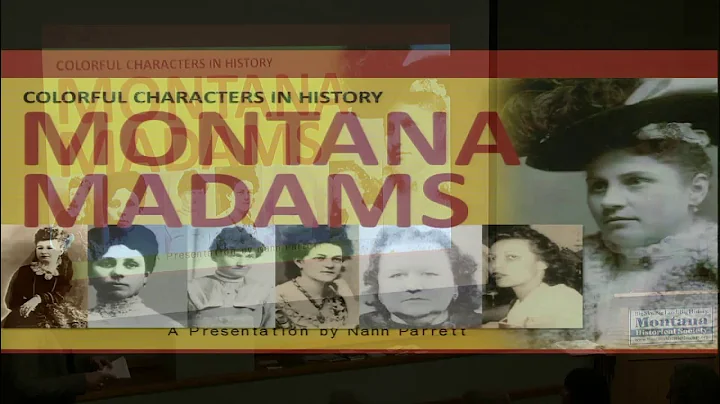 History of Montana Madams