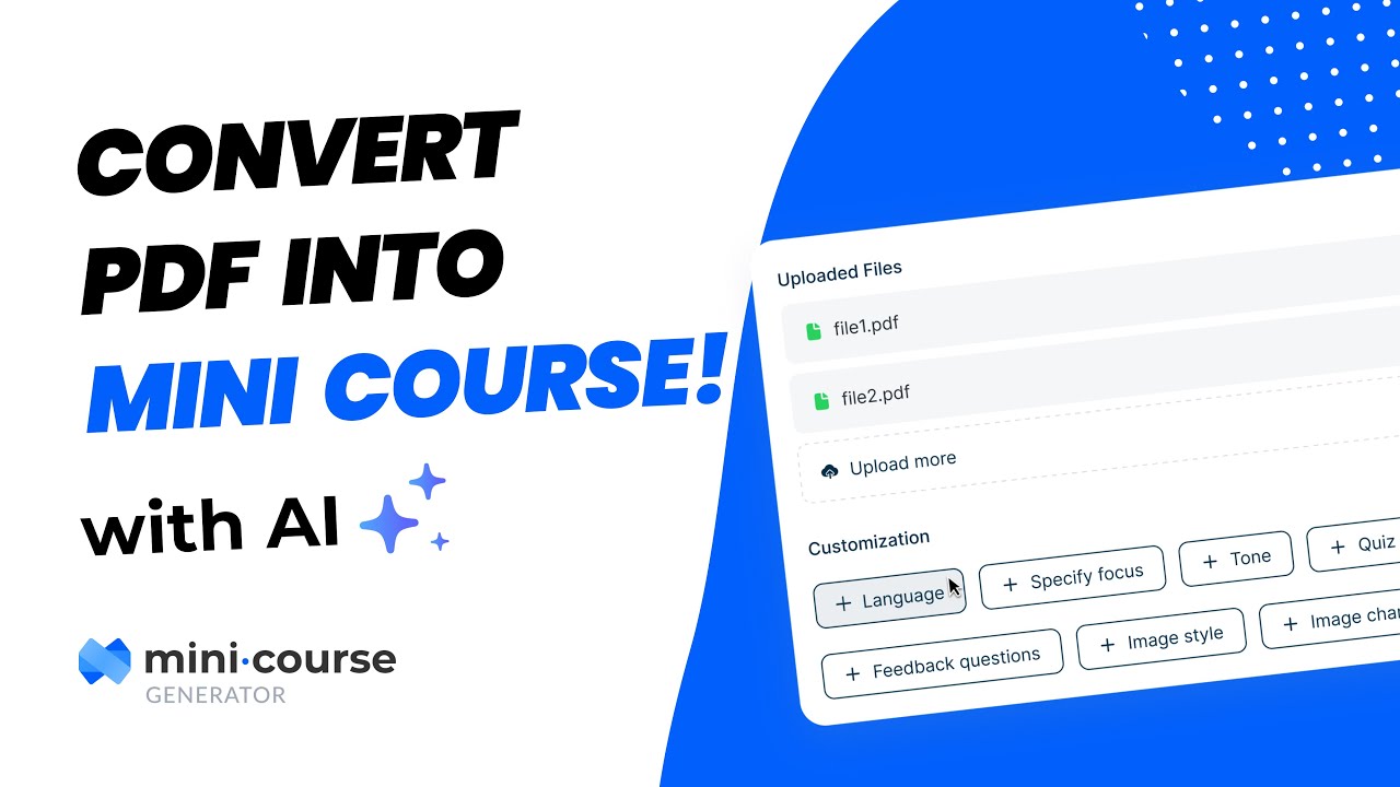 How to convert your resources into courses with AI? | Mini Course Generator