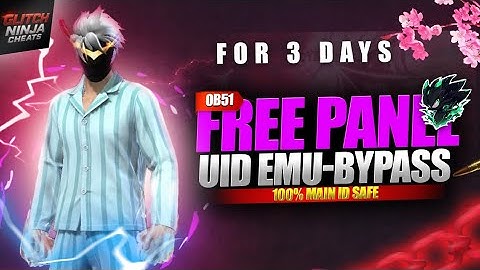 FREE UID EMULATOR BYPASS 🖥📲 OB51 UPDATE | FREE FIRE UID EMULATOR BYPASS | ALL SERVER SAFE 100% ✅