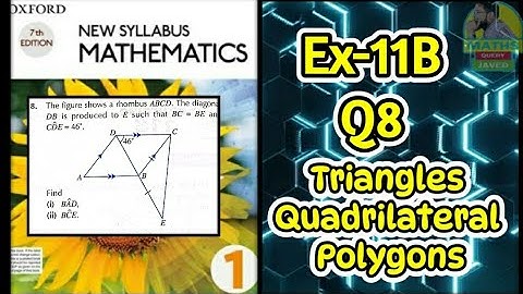 Q8 || Ex-11B || D1 || Triangles, quadrilaterals and polygons || NSM 7th edition