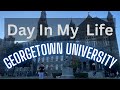 A day in my life at georgetown university