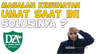 Tingkatkan Sistem imun Tubuh Dengan Makanan & minuman ini  oleh dr Zaidul Akbar