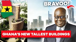 Ghana’s Mega Ongoing and Completed Skyscrappers Projects Challenging Africa