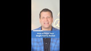 How to Price Your Single-Family Rental