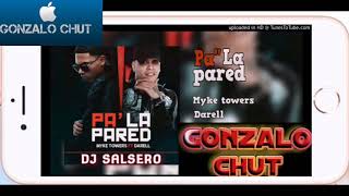 MYKE TOWERS FT DARELL PA LA PARED REMIX POR DJ SALSERO