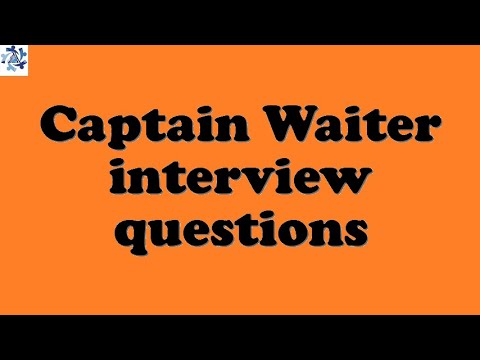 Captain Waiter interview questions