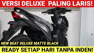 TERLARIS❗❗❗NEW HONDA BEAT DELUXE MATTE BLACK