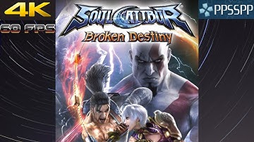 Soul Calibur: Broken Destiny PSP Gameplay PPSSPP 4K 60FPS