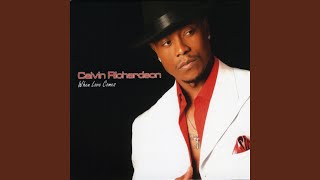 Video thumbnail of "Calvin Richardson - Don't Go"