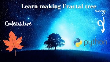 Learn making Fractal Tree using Python Turtle #turtle graphics #CoderisLive #tree #python #graphics
