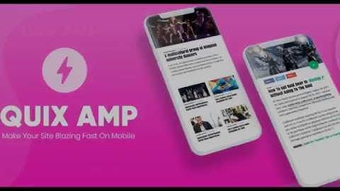 Introducing Quix 2 6 - AMP for Joomla and much more