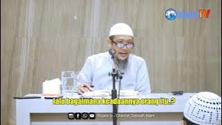KITA AKAN BERDIRI DIHADAPAN ALLAH - Ustadz Sofyan Bafin Zen