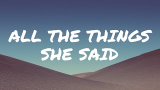 t.a.T.u. - All The Things She Said (Lyrics) Resimi