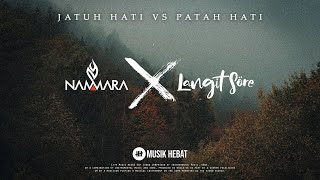 LANGIT SORE : Jatuh Hati vs Patah Hati ft. NAMMARA ( Lyric Video )