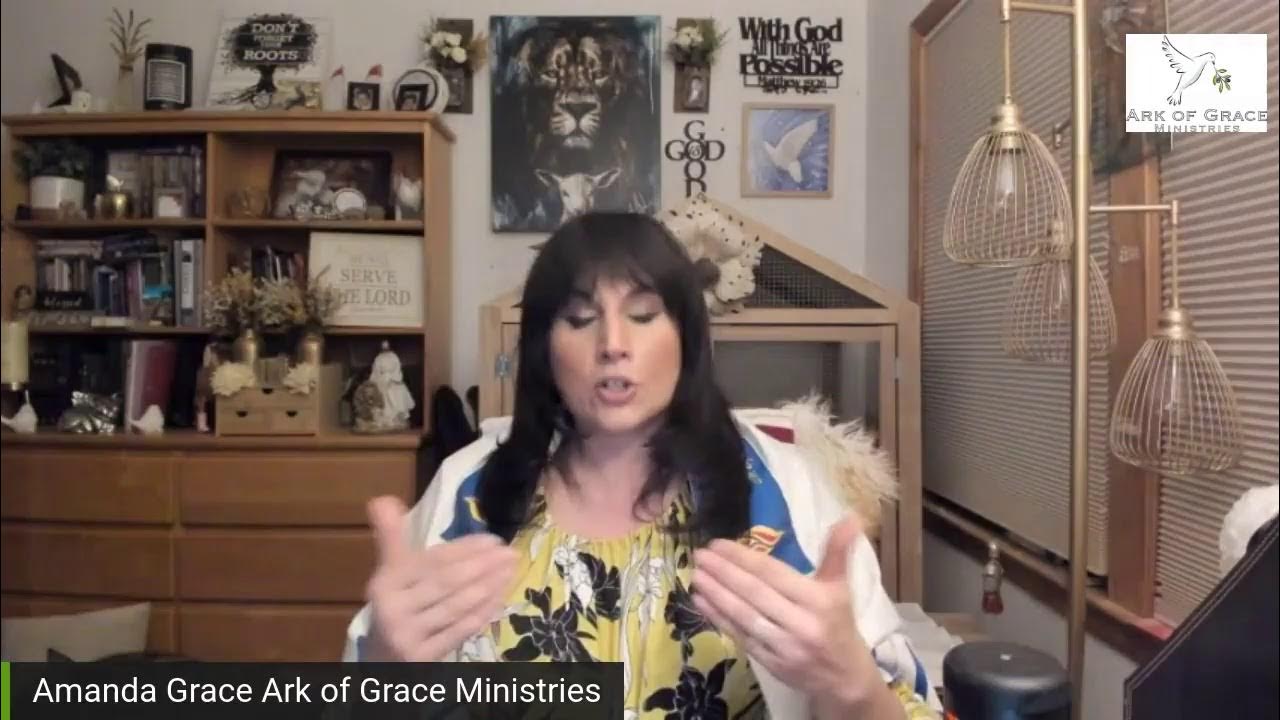Ark of Grace Amanda Grace Talks...A Word from the Lord! seek the Lord