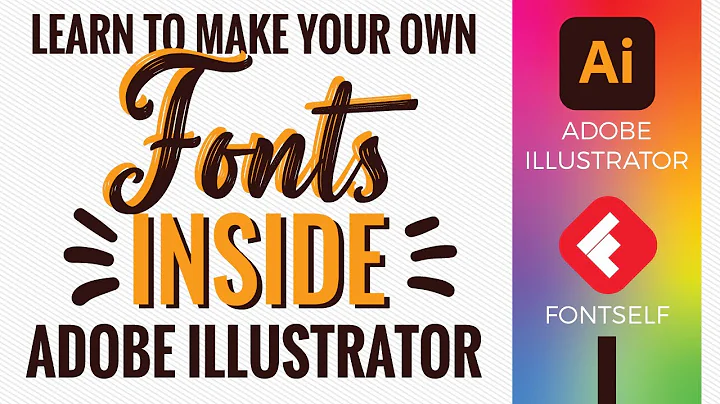 Design Custom Fonts in Illustrator