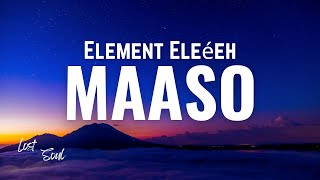 Element Eleeeh - MAASO [Lyrics]