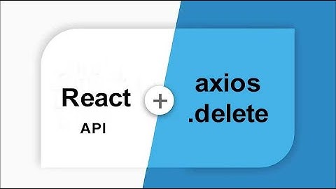React Axios Delete Method with API