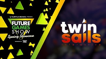 Twin Sails Interactive Montage - Future Games Show Spring Showcase 2023