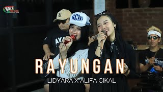 Download Lagu RAYUNGAN ( LIVE SEASON ) COVER LIDYARA X ALIFA CIKAL MP3 Download Lagu RAYUNGAN ( LIVE SEASON ) COVER LIDYARA X ALIFA CIKAL MP3