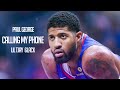 Paul George Mix - &quot;Calling My Phone&quot; ft. Lil Tjay, 6LACK