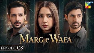 Marg E Wafa - Episode 08 - 27Th June 2026 [Sabeena Farooq, Usama Khan & Mirza Zain Baig]