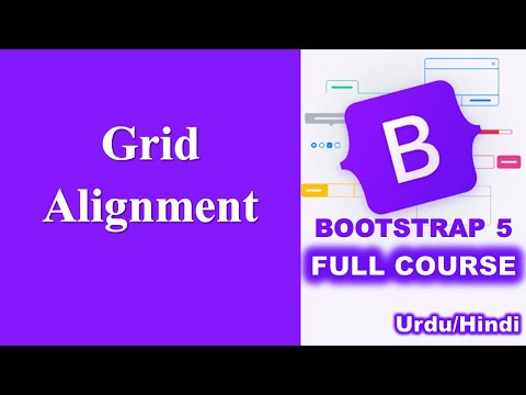 Grid Alignment in Bootstrap | Bootstrap tutorial for Beginners
