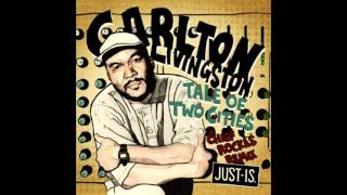 Carlton Livingston - Tale Of Two Cities (Chief Rockas Remix)