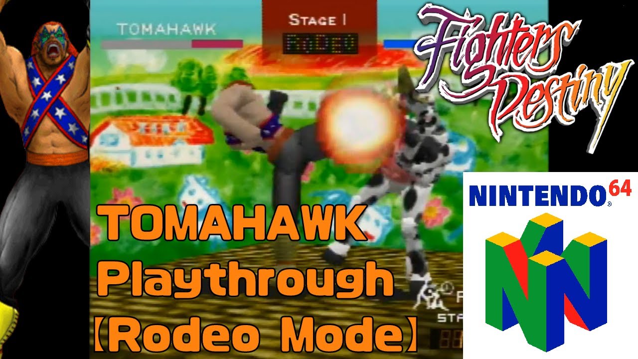 Fighters Destiny (Nintendo 64) - TOMAHAWK Playthrough [RODEO MODE🐄 ...