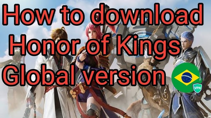 HOW TO DOWNLOAD HONOR OF KINGS VERSI GLOBAL - HONOR OF KINGS 