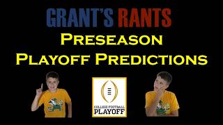 Episode 6 - Preseason Playoff Predictions