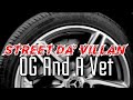 OG And A Vet official video