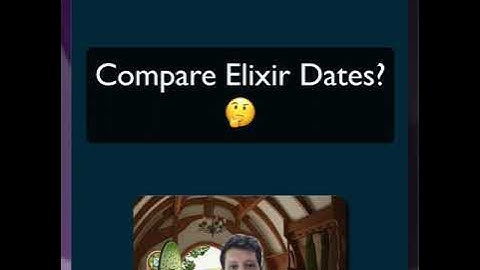 Comparing Elixir dates and datetimes?