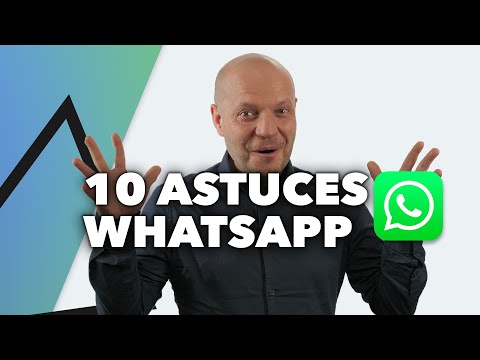 10 ASTUCES WHATSAPP QUI VONT TE CHANGER LA VIE 😀