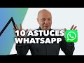 10 astuces whatsapp qui vont te changer la vie 