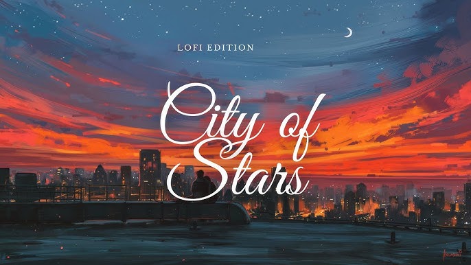 City Of Stars - Luxury