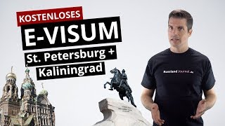 Kostenloses E-Visum für St. Petersburg und Kaliningrad