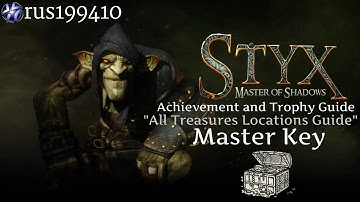 Styx: Master of Shadows - Master Key (All Tokens Locations Guide) [Mission 2] rus199410