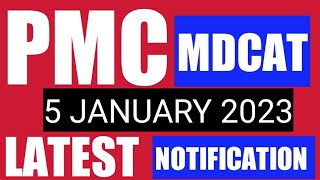 PMC LATEST NOTIFICATION (MDCAT-2022)
