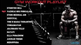 TAMIL GYM WORKOUT PLAYLIST 💥    KEEP MOTIVATED ❤️