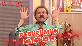 Pabucumun Satanisti! - Avrupa Yakası